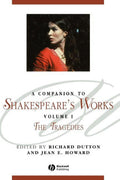 A Companion To Shakespeare'S Works Volume I The Tragedies