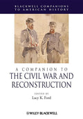 A Companion To The Civil War And Reconstruction