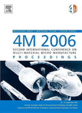 4M 2006Second International Conference On Multi-Material Micro Manufacture Proceedings