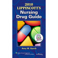 2010 Lippincotts Nursing Drug Guide (PB 2010)