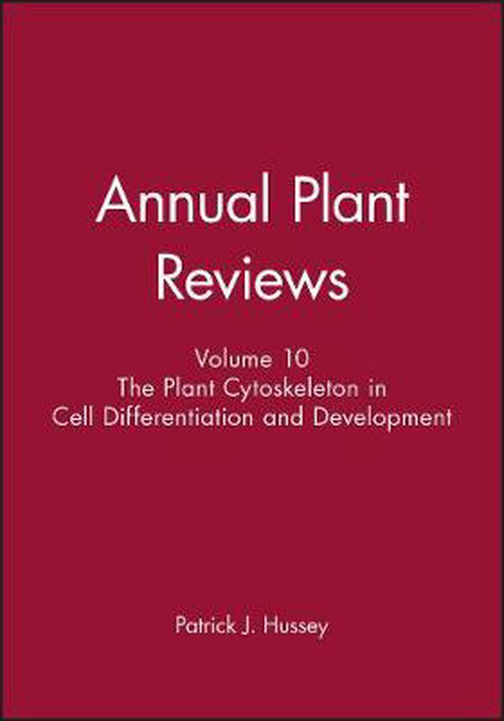 Plant Cytoskeleton In Cell Differentiation And Development V10 - Annual Plant Reviews