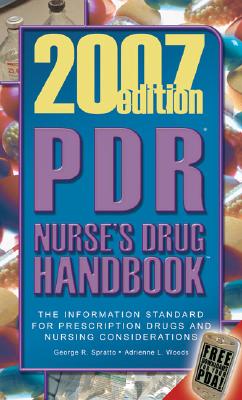 2007 Pdr Nurse'S Drug Handbook