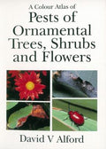 A Colour Atlas Of Pests Of Ornamental Trees Shrubs