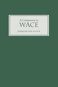 A Companion To Wace (PB 2005)